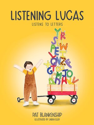 cover image of Listening Lucas Listens to Letters